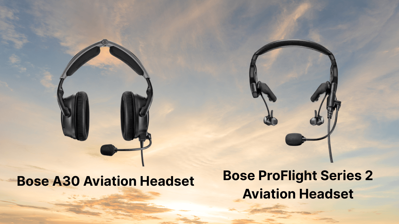 Best Aviation Headset for Pilots | Bose A30 vs ProFlight