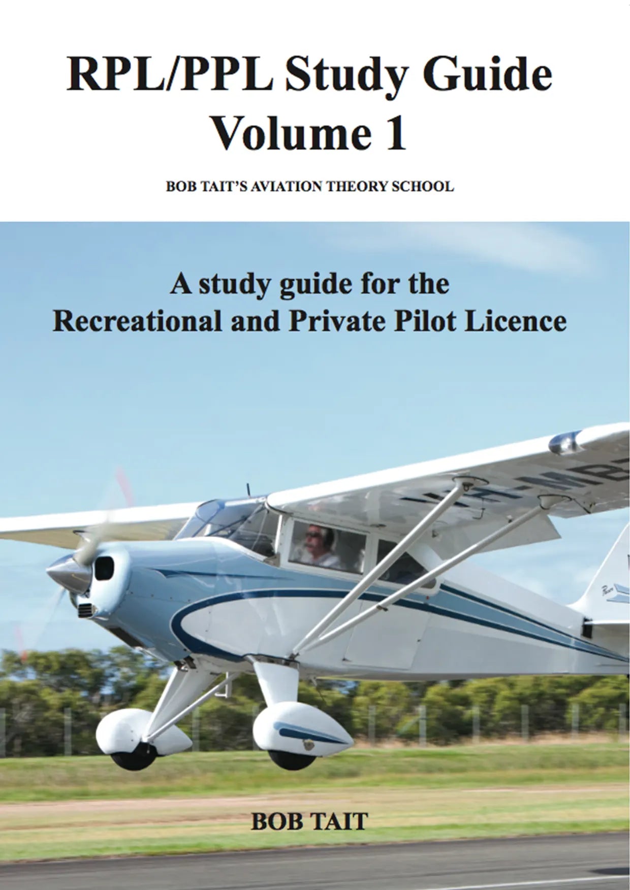 RPL/PPL Study Guide Volume