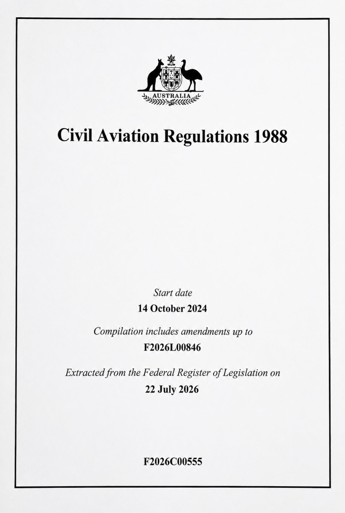 CASA CAR 1988 Civil Aviation Regulations 1988 (Volume 1 and 2) Federal Register of Legislation on 30 June 2026 - Compilation 95