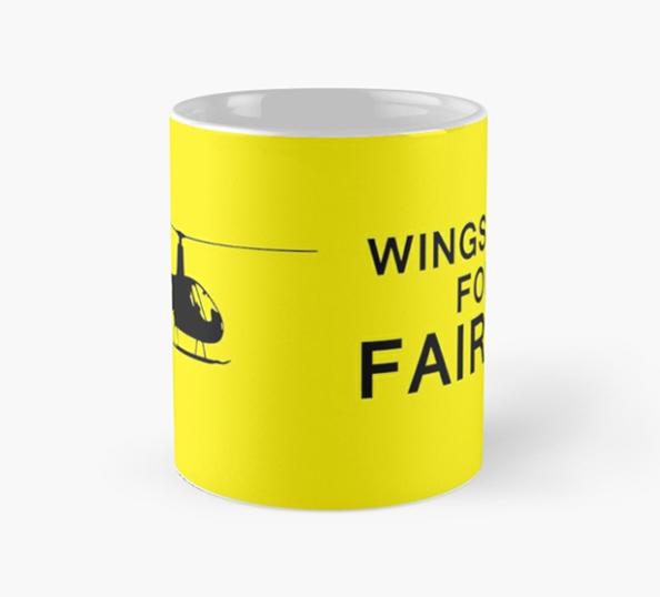 WINGS ARE FOR FAIRIES Mug