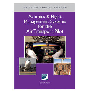 Avionics and flight management systems for the air transport pilot