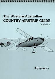 The western Australian country airstrip guide