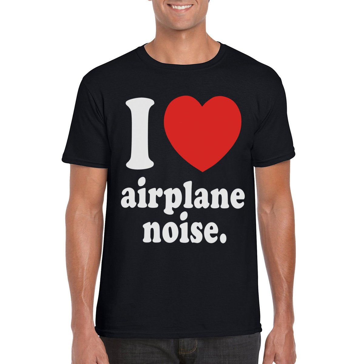 I LOVE Aeroplane Noise Unisex T-Shirt