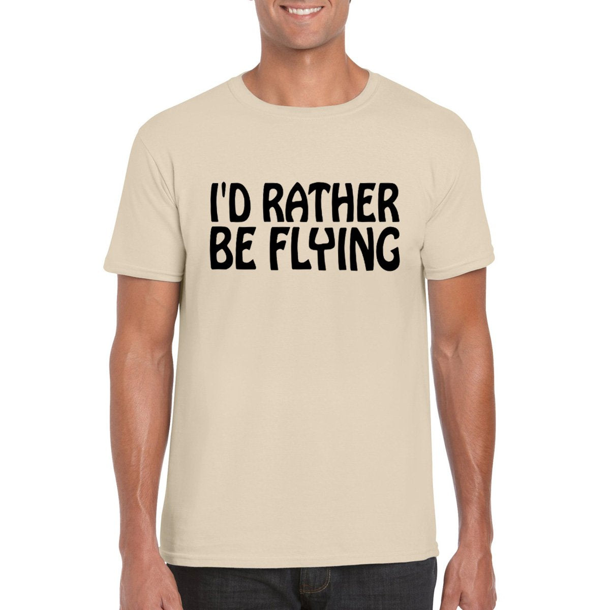 I'D RATHER BE FLYING Unisex Semi-Fitted T-Shirt