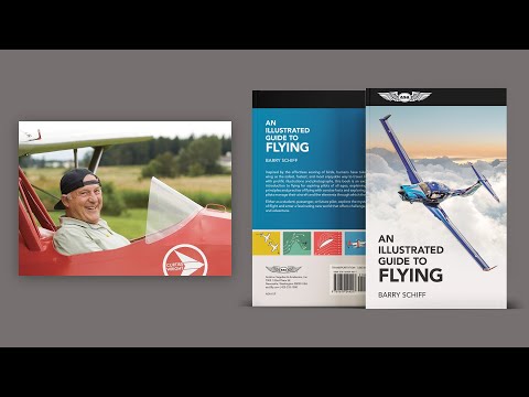 Barr Schiff Talks About An Illustrated Guide to Flying