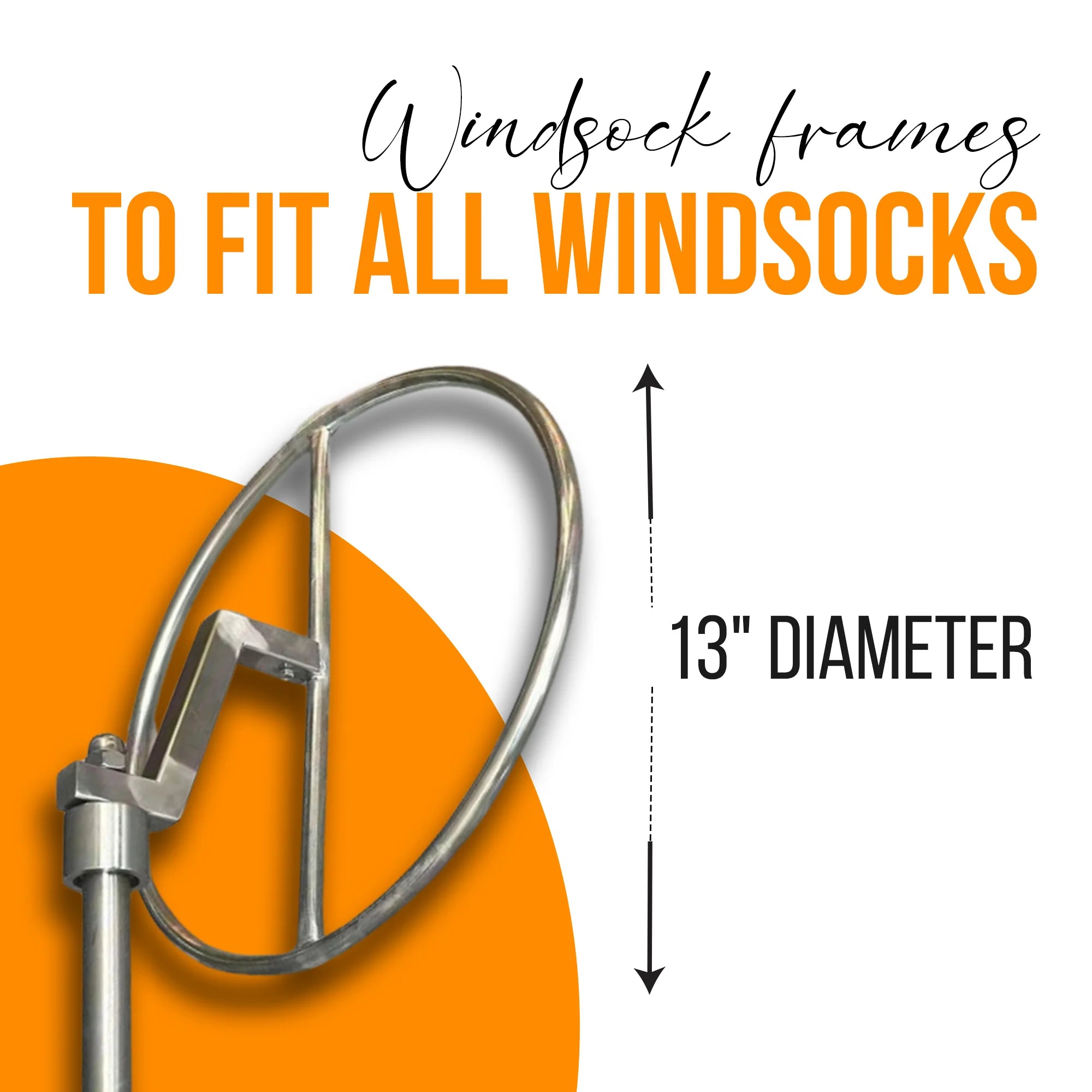 Stainless Steel Windsock Frame- Heavy Duty _ Fits all size windsocks *