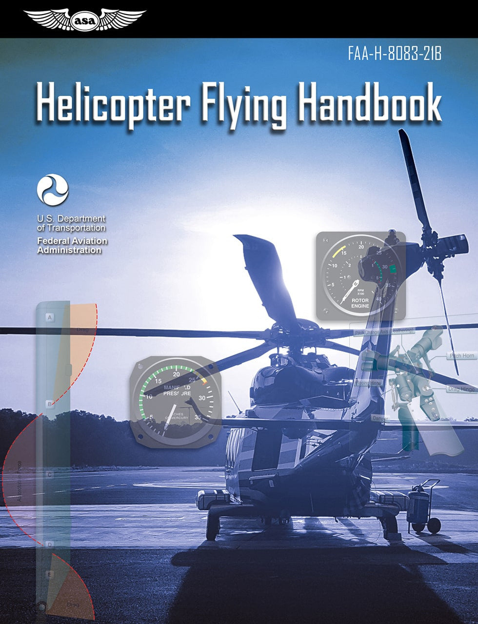 ASA Helicopter Flying Handbook