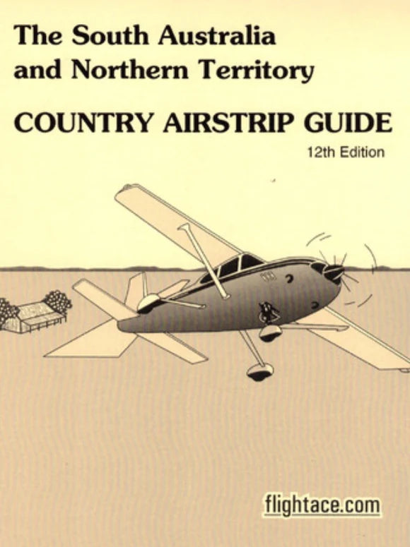 SA NT Country Airstrip Guide