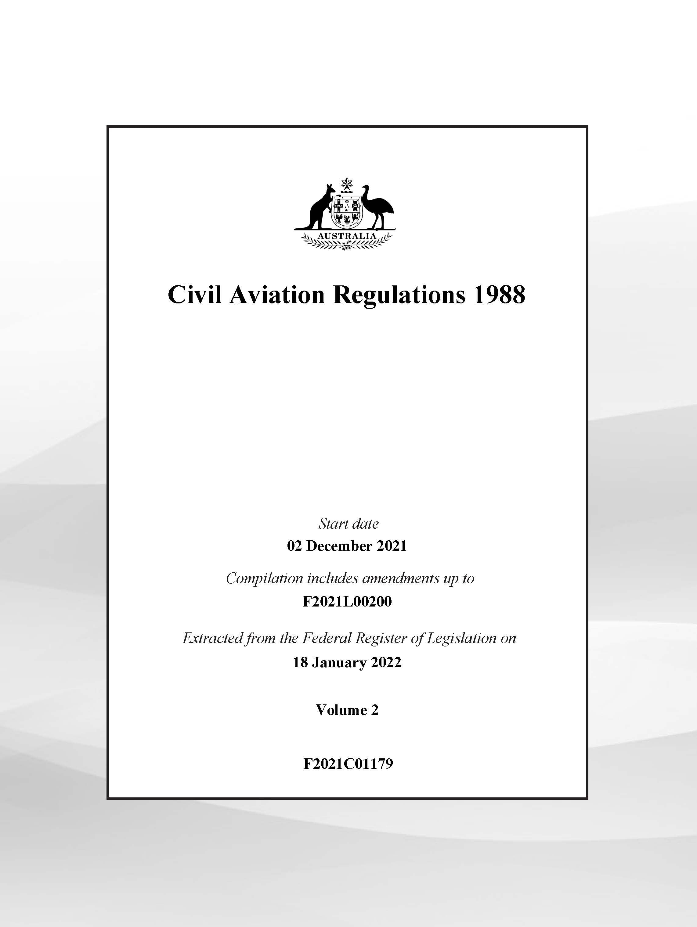 CASA CAR 1988 Civil Aviation Regulations 1988 (Volume 1 and 2)