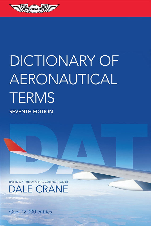 Dictionary of Aeronautical Terms  Textbook 7th Edition