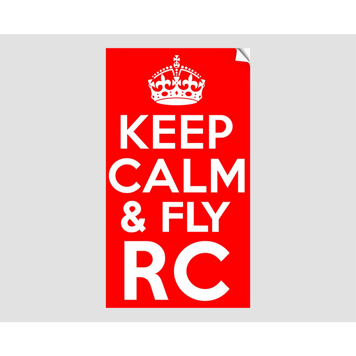 KEEP CALM AND FLY RC Sticker