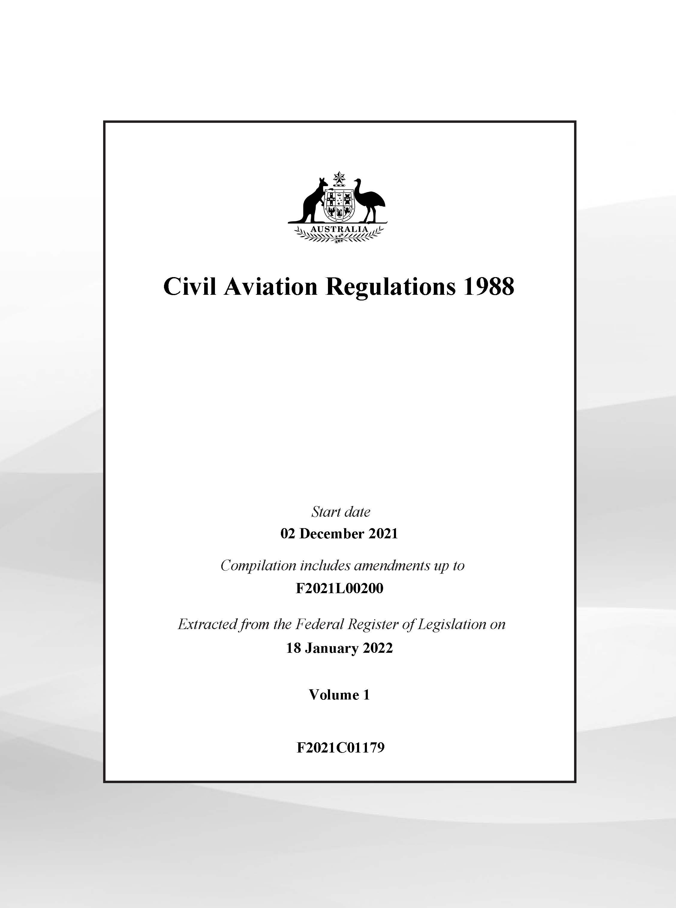 CASA CAR 1988 Civil Aviation Regulations 1988 (Volume 1 and 2)