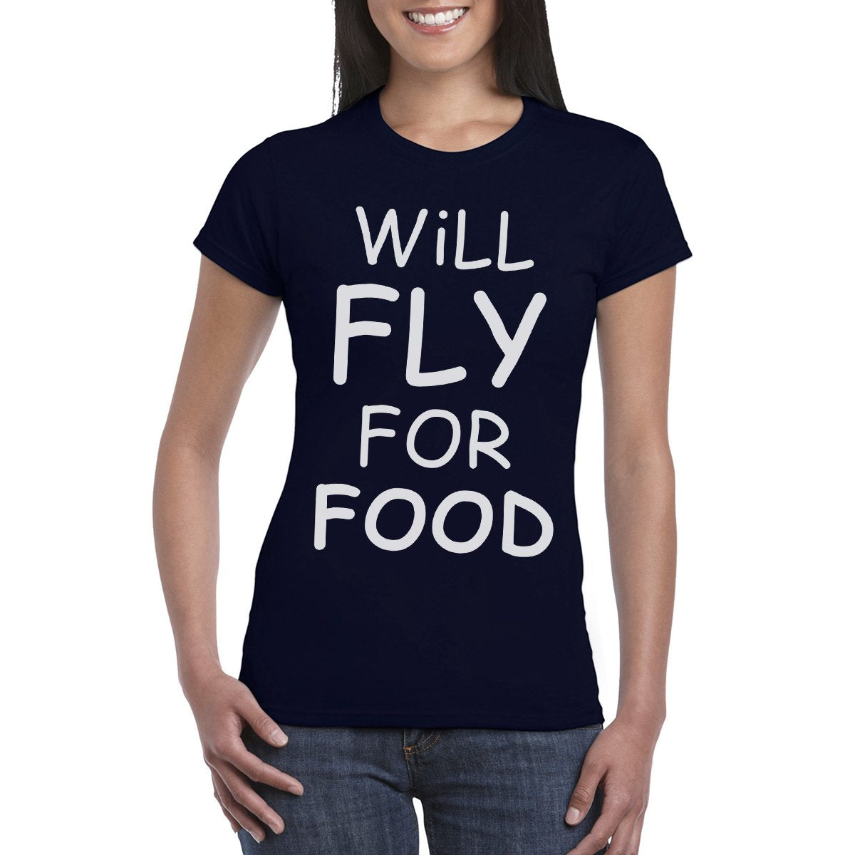 WILL FLY FOR FOOD Women's Semi-Fitted T-Shirt