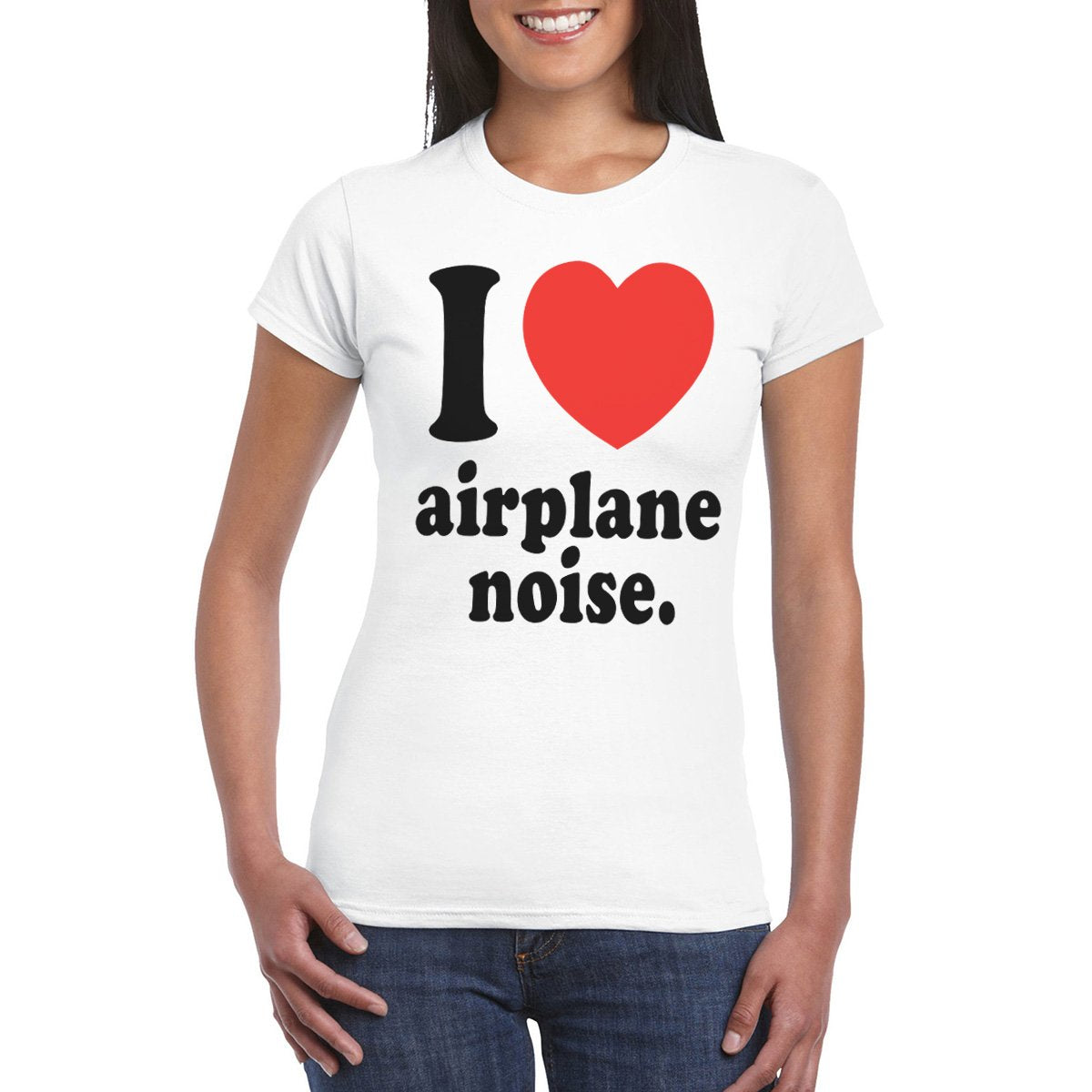 Woman's I LOVE Aeroplane Noise  T-Shirt